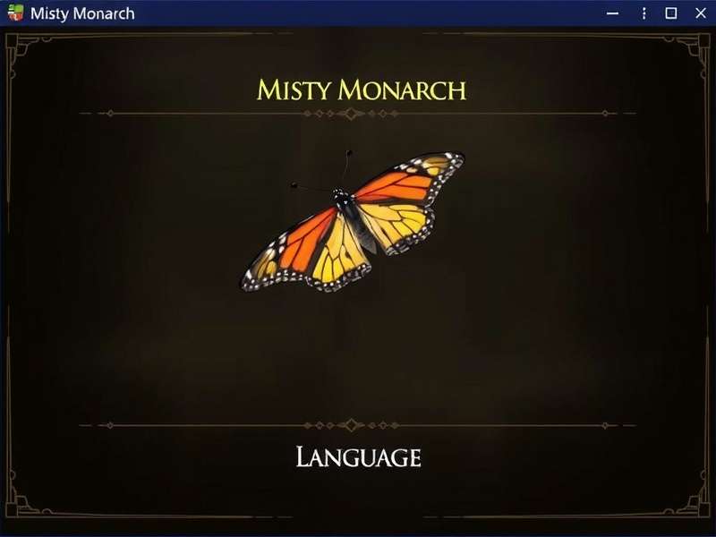 Misty Monarch Language Selection Screen